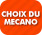 Choix du mécano