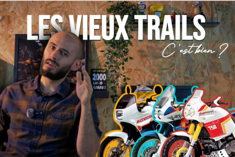 Les vieux trails, c’est bien ? Les vieux trails, c’est bien ?