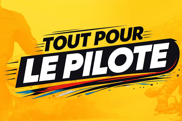 Tout pour le pilote chez MAXXESS